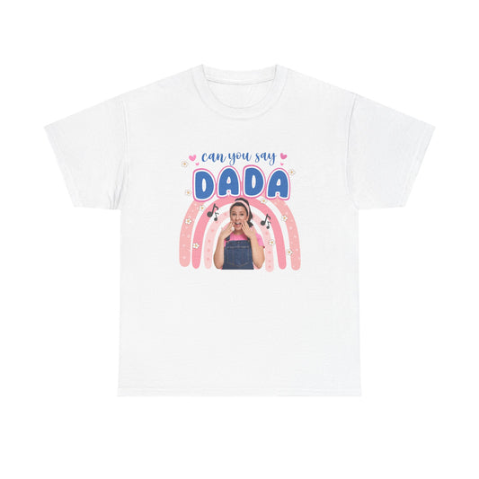 Dada Matching Shirt – “Can You Say Dada” Unisex T-Shirt, Dad Birthday Shirt, Family Matching Outfit for Parents