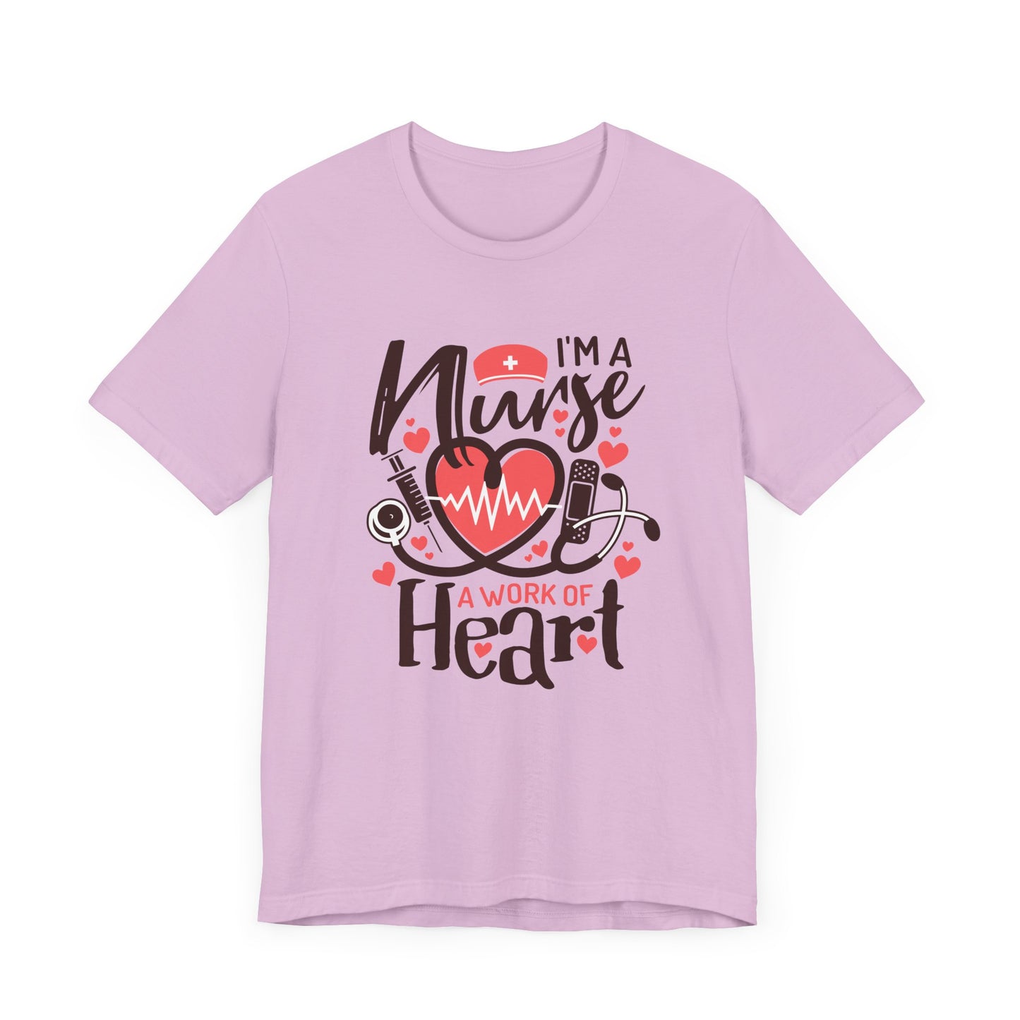 I Am a Nurse a Work of Heart Shirt – Cute Nurse Life Tee, RN Appreciation Gift, Nurses Week T-Shirt for Nurses and Healthcare Heroes
